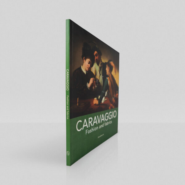 “CARAVAGGIO: FASHION AND FABRICS” CATALOGUE